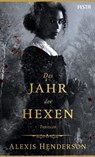 Das Jahr der Hexen - Alexis Henderson - 9783865529121