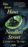 Das letzte Haus in der Needless Street - Catriona Ward - 9783865529503