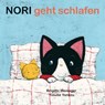 Nori geht schlafen - Brigitte Weninger - 9783865661029