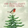 Die Botschaft der Vögel - Feridun Oral ; Kate Westerlund - 9783865661395