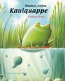 Wachse, kleine Kaulquappe - Guiliano Ferri - 9783865663658