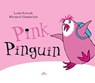 Pink Pinguin - Lynne Rickards - 9783865692511