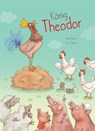 König Theodor - Anne Hassel - 9783865692610