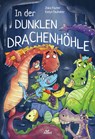 In der dunklen Drachenhöhle - Ziska Fischer - 9783865693358