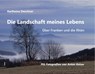 Die Landschaft meines Lebens - Karlheinz Deschner - 9783865693808