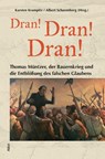 "Dran! Dran! Dran!" - Karsten Krampitz ; Albert Scharenberg - 9783865694270
