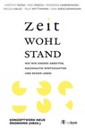 Zeitwohlstand -  - 9783865814760