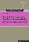 Troebst, S: West-östliche Europastudien - TROEBST,  Stefan - 9783865838407