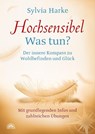 Hochsensibel: Was tun? Der innere Kompass zu Wohlbefinden und Glück. Informationen zu HSP, Depression und Burnout |Übungen zum Stressabbau, Balance und Zufriedenheit im Leben, Partnerschaft und Beruf - Sylvia Harke - 9783866162815