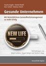 Gesunde Unternehmen - Sascha Kugler ; Daniel Rankl ; Dietmar Horch ; Ines Scholz - 9783866235403