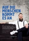 Auf die Menschen kommt es an - Jürgen Ruckdeschel ; Hans-Gerd Coenen ; Peggy Kaas - 9783866235977