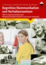 Kognition/Kommunikation und Verhaltensweisen - Sabine Hindrichs ; Ulrich Rommel ; Manuela Ahmann ; Margarete Stöcker - 9783866305632