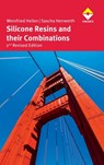 Heilen, W: Silicone Resins and their Combinations - Wernfried Heilen ; Sascha Herrwerth - 9783866308282
