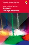 European Coatings Handbook - Thomas Brock ; Michael Groteklaes ; Peter Mischke - 9783866308893