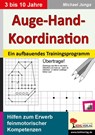 Auge-Hand-Koordination - Michael Junga - 9783866324510
