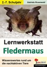 Lernwerkstatt Die Fledermaus - Gabriela Rosenwald - 9783866324565