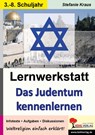 Lernwerkstatt Das Judentum kennenlernen - Stefanie Kraus - 9783866324961