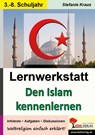 Lernwerkstatt Den Islam kennenlernen - Stefanie Kraus - 9783866324985