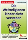 Die Weltreligionen kinderleicht verstehen -  - 9783866327078