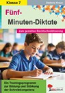 Fünf-Minuten-Diktate / 7. Schuljahr zum gezielten Rechtschreibtraining - Stefanie Kraus - 9783866328860