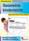 Geometrie kinderleicht Winkel - Kreis - Fläche - Körper - Maßstab - Dirk Meyer - 9783866329669