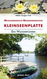 Wanderführer Mecklenburgisch-Brandenburgische Kleinseenplatte - Hans-Jürgen Fuß - 9783866363984