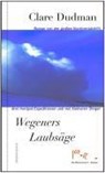 Wegeners Laubsäge - DUDMAN,  Clare - 9783866382053