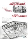 Aus dem Siegerland nach Germanna - Horst Schmidt-Böcking ; Reinhard Daub ; Lars Bohn ; Joachim Frank - 9783866384477