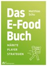 Das E-Food-Buch - Matthias Schu - 9783866415119