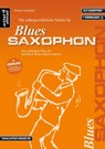 Die außergewöhnliche Schule für Blues-Saxophon (Altsaxophon) - Michael Gundlach - 9783866420496