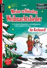 Meine schönsten Weihnachtslieder für Keyboard! - Jens Rupp - 9783866421608