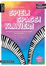 Spiel! Spaß! Klavier! - Susanne Hossain - 9783866421721