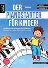 Der PianoStarter für Kinder! - Jens Rupp - 9783866421950