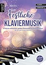 Festliche Klaviermusik - Elmar Mihm - 9783866422018