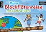 Meine Blockflötenreise mit Lotti & Ben! - Susanne Hossain - 9783866422131