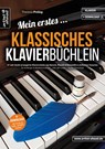 Mein erstes klassisches Klavierbüchlein - Theresia Prelog - 9783866422285