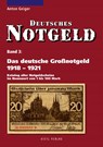 Das deutsche Großnotgeld von 1918 bis 1921 - Anton Geiger - 9783866465336