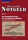 Die Notgeldscheine der deutschen Inflation - Manfred Müller - 9783866465343