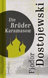 Die Brüder Karamasow - Fjodor Michailowitsch Dostojewski - 9783866474772