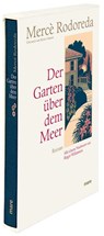 Der Garten über dem Meer - Mercè Rodoreda - 9783866480339
