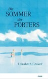 Die Sommer der Porters - Elizabeth Graver - 9783866483262