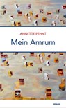 Mein Amrum - Annette Pehnt - 9783866483545