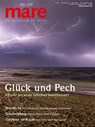 mare - Die Zeitschrift der Meere / No. 149 / Glück und Pech - Nikolaus Gelpke - 9783866484382