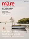 mare - Die Zeitschrift der Meere / No. 170/ Auf der Suche nach dem Glück - Nikolaus Gelpke - 9783866484597