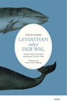 Leviathan oder Der Wal - Philip Hoare - 9783866486423
