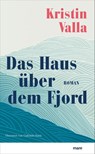 Das Haus über dem Fjord - Kristin Valla - 9783866486492