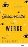Gesammelte Werke - Lydia Sandgren - 9783866486614