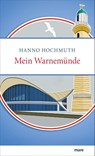 Mein Warnemünde - Hanno Hochmuth - 9783866487710