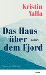 Das Haus über dem Fjord - Kristin Valla - 9783866488113