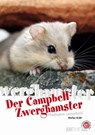 Campbell-Zwerghamster - Stefan Kräh - 9783866592445